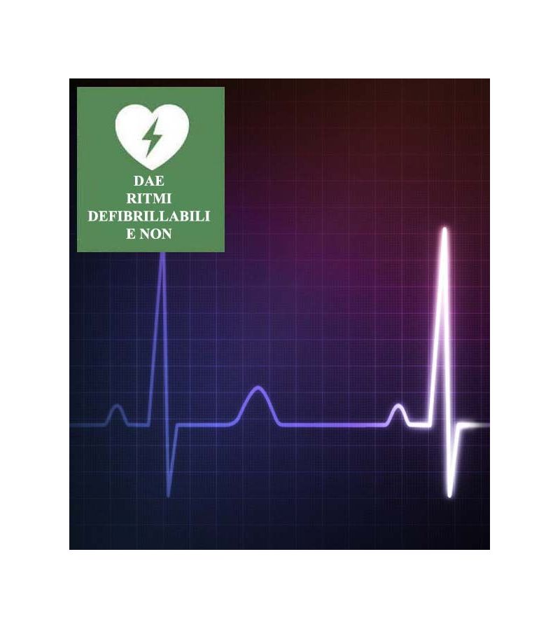 RITMI DEFIBRILLABILI E NON DEFIBRILLABILI